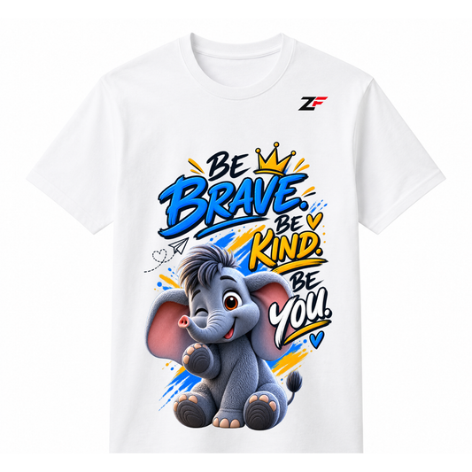 Be Brave Be Kind Elephant Graphic T-Shirt – Be You Inspirational Printed Tee