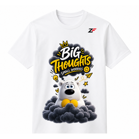 Big Thoughts Small Worries T-Shirt | Cute Bear Graphic White Tee