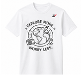 Explore More Worry Less Travel Graphic Oversized T-Shirt White