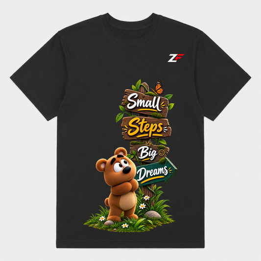 Small Steps Big Dreams Bear T-Shirt | Motivational Graphic Printed Black Tee