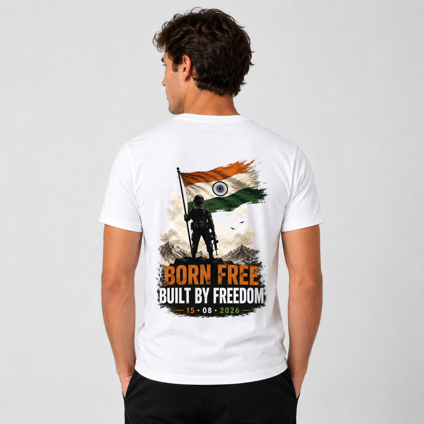 Born Free Built by Freedom T-Shirt | India Patriotic Independence Day 2026