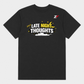 Late Night Thoughts Oversized T-Shirt